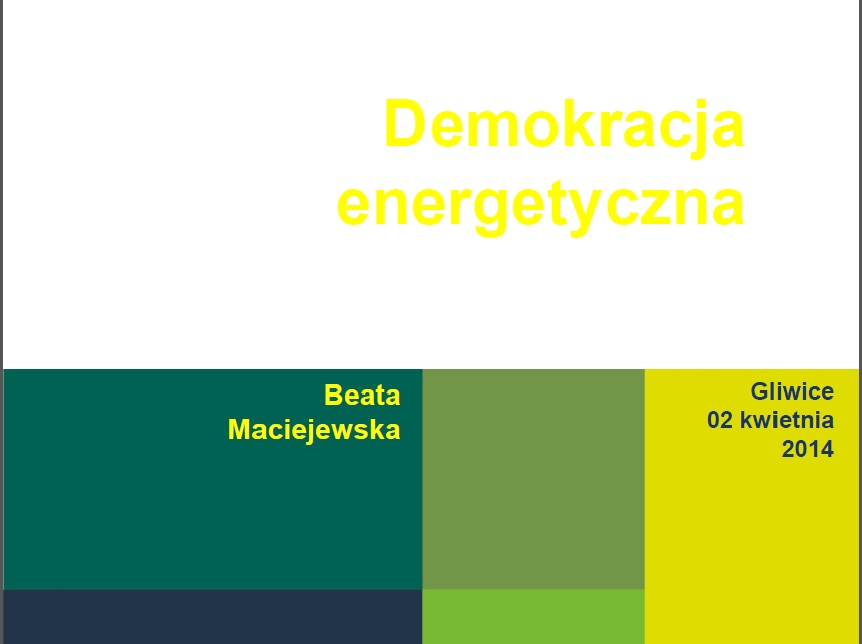 Demokracja Energetyczna w Gliwicach 02.04.2014